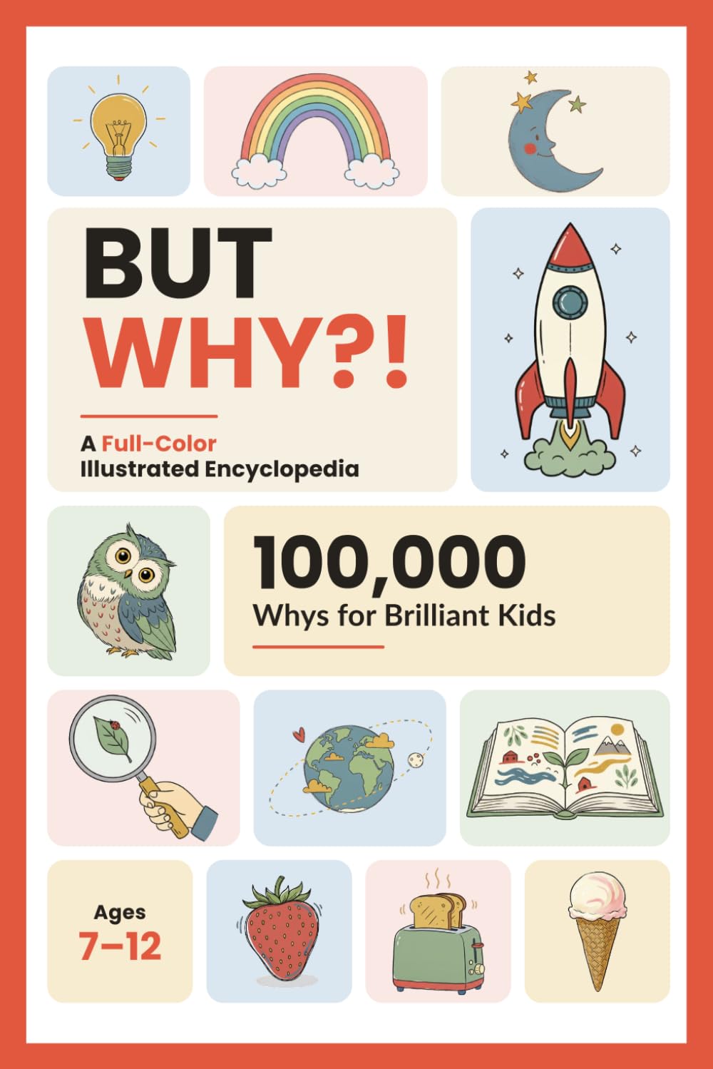 But WHY?! 100,000 Whys for Brilliant Kids book cover